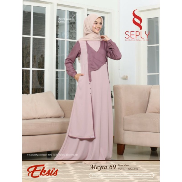 Seply Eksis 176 Plum Wine Meyra 69 Kaseo 140 Selia 102 Kliko 100 Baju Muslim Gamis Sarimbit Keluarga Lebaran Family Series Terbaru Ori