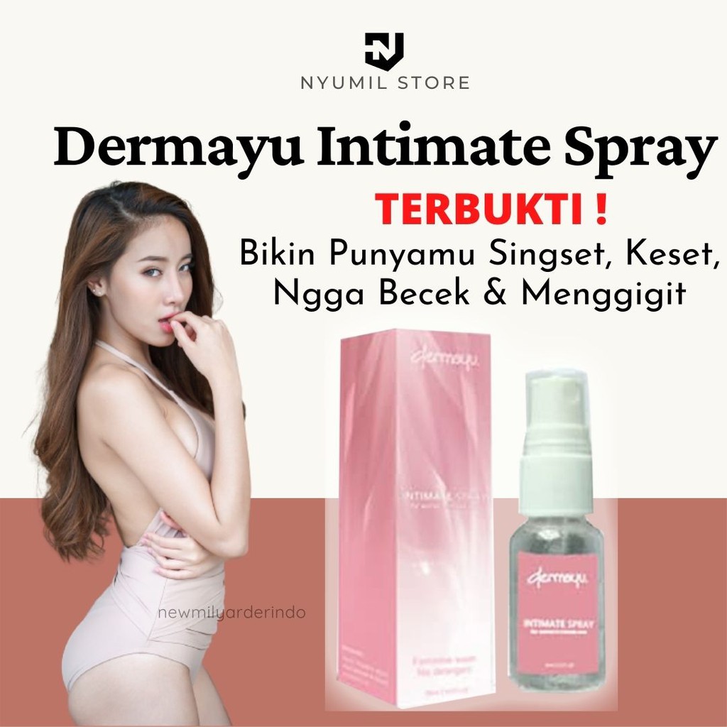 Dermayu Intimate Spray Original [BPOM], Intimate spray perawatan kewanitaan rapet keset - Intimate Spray Original - Merapatkan Perapat Mengencangkan Miss V