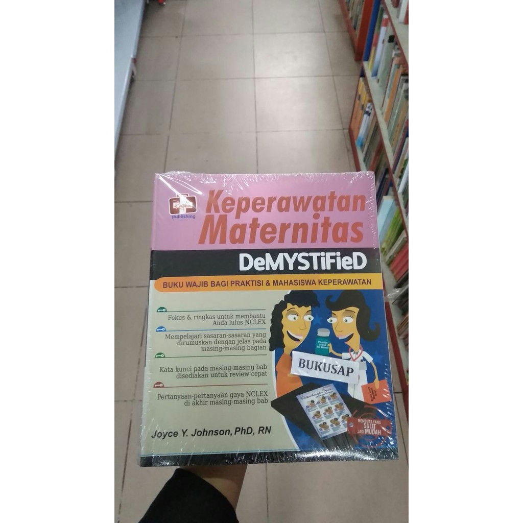 Buku Keperawatan Maternitas Demystified - Joyce Y Johnson Original