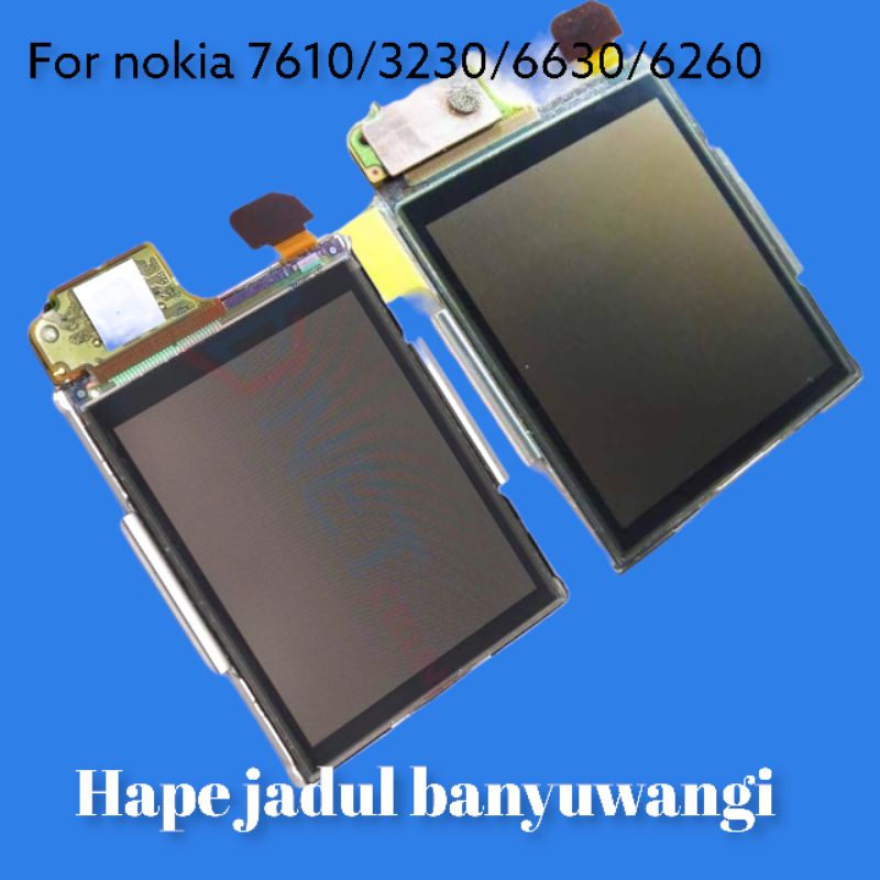(kualitas terbaik) LCD Nokia 7610 6630 3230 6260