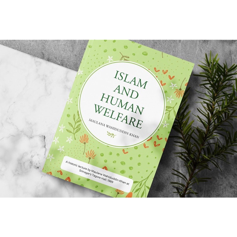 Islam and Human Welfare (Maulana Wahiduddin Khan) -Buku Islami Import ORIGINAL