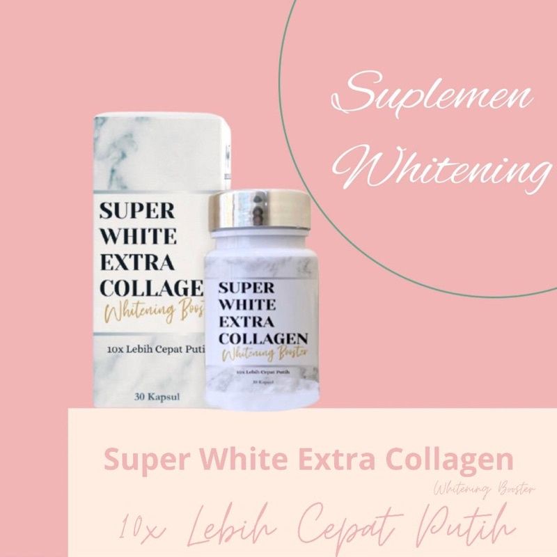 Super White Extra Collagen Booster Super Pemutih Badan