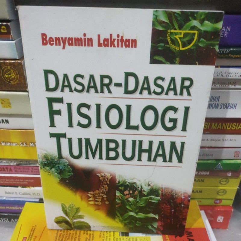 

dasar dasar fisiologi tumbuhan by Benyamin lakitan