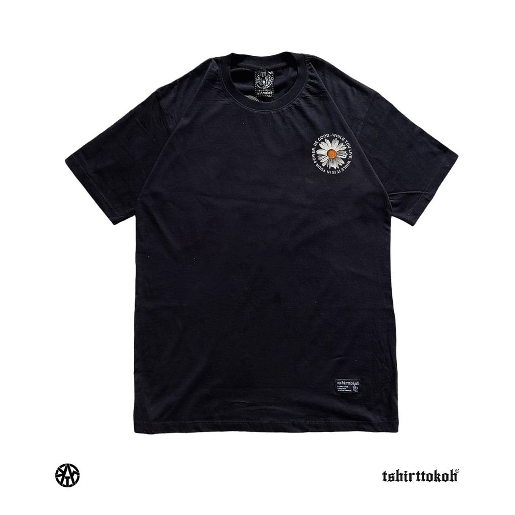 Tshirttokoh - Kaos Daisy Flag - Be Good