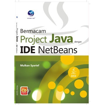 Bermacam Project Java dengan IDE NetBeans (+CD)