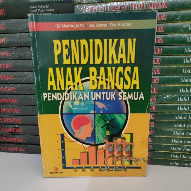 Buku Original - Buku Pendidikan Anak Bangsa - Pendidikan Untuk Semua
