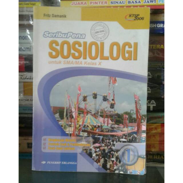 SeribuPena Sosiologi SMA kelas 1 ktsp 2006 Erlangga