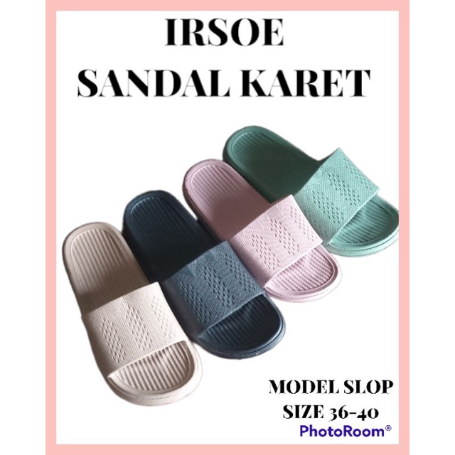 Irsoe Sandal Slop Karet Wanita sz 36-40