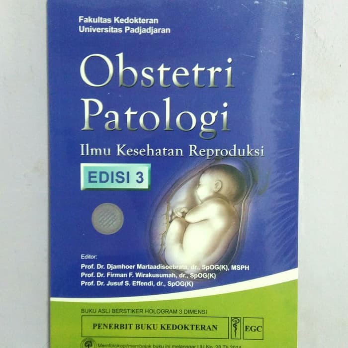 Obstetri Patologi Ilmu Kesehatan Reproduksi Edisi 3  FK UNPAD