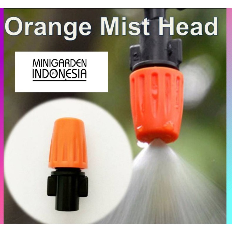 SPRAYER HEAD MIST NOZZLE ORANGE misting sprinkler konektor 6mm alat siram irigasi taman fertigasi