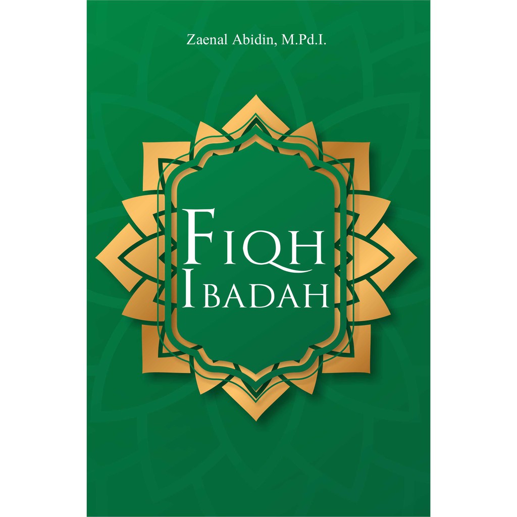 Buku Fiqh Ibadah - Original