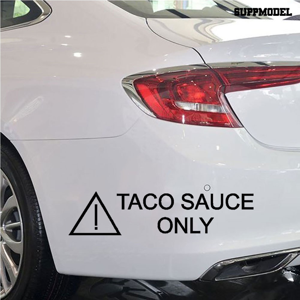 Sticker Decal Reflektor Dekorasi Bodykaca Jendela Mobil Motif Tulisan Taco Sauce Only