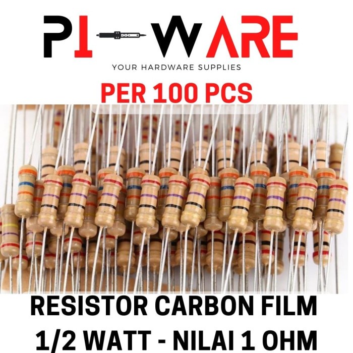 Paket Isi 100 Pcs Resistor Carbon Film 1/2 0.5 Watt Nilai 1 ohm 1R