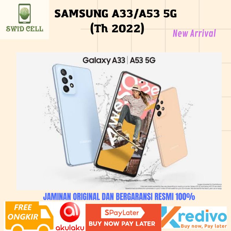 Samsung A53 5G ram 8/256Gb /128Gb n Samsung A33 5G 8/128Gb n A33 5G Ram 8/256Gb ngaransi resmi samsu