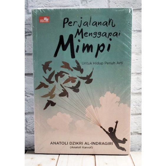 OBRAL BUKU MOTIVASI / Buku Inspirasi / Buku Pengembangan Diri / Buku Perbaikan Diri / ORI-Perjalanan menggapai