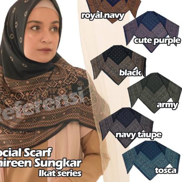 ZJQY HIJAB SEGI EMPAT SHIREEN SUNGKAR SOCIAL SCARF MOTIF IKAT SERIES NEW