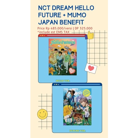 [DP PO] NCT DREAM Hello Future Mumo Japan Benefit