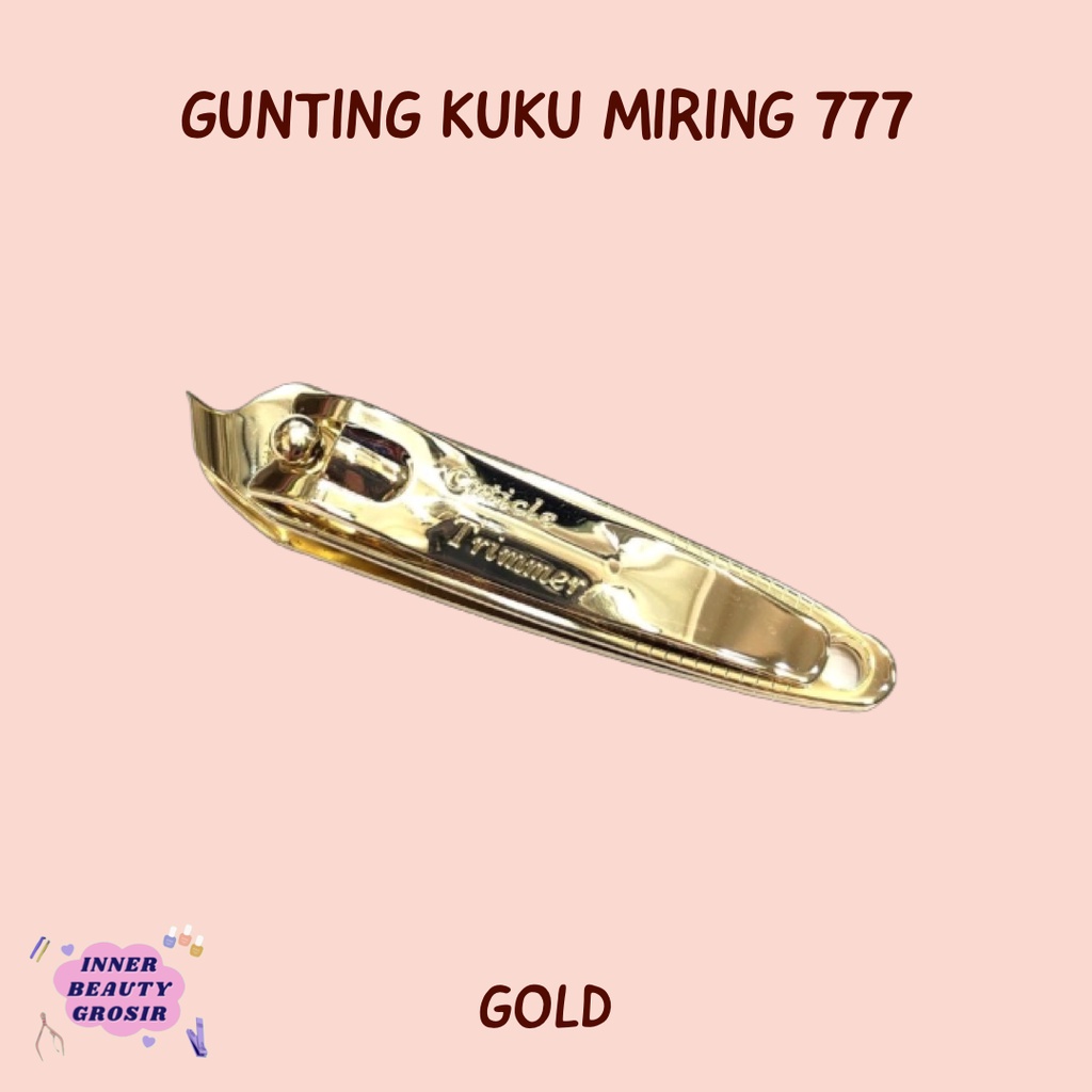 Gunting Kuku Miring 777 Original / Gunting Kutikula