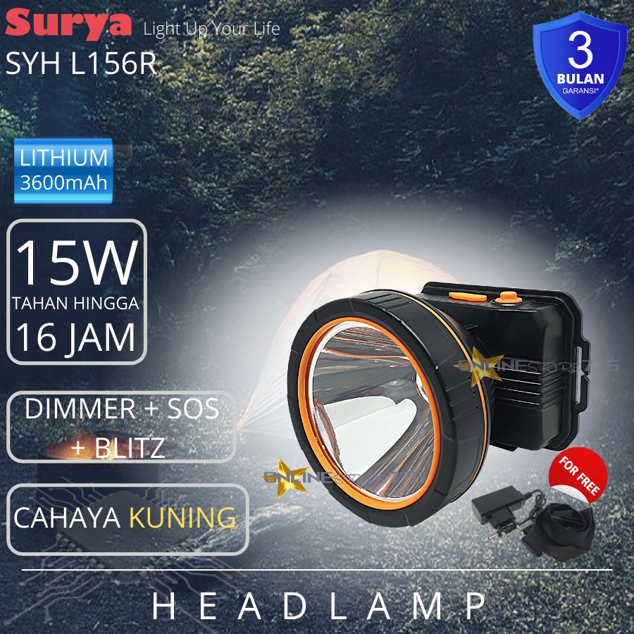 SENTER KEPALA / SENTER KEPALA SURYA SYH L156R / SURYA SYH L-156R / HEADLAMP SURYA SYH 156R /SENTER KEPALA RECHARGEABLE 15WATT / 15W