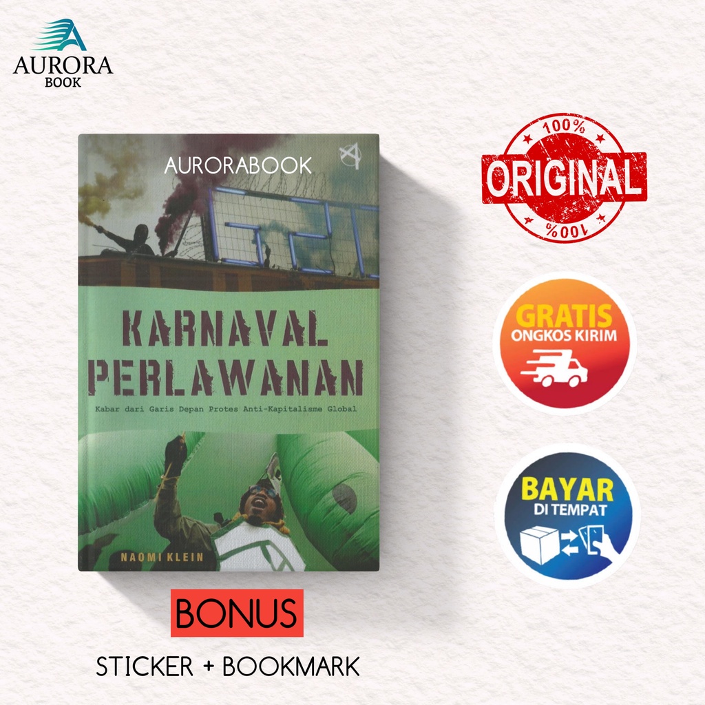 Buku Karnaval Perlawanan - Kabar dari Garis Depan Protes Anti-Kapitalisme Global - Naomi Klein
