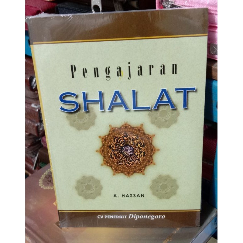 Pengajaran Shalat A.Hasan