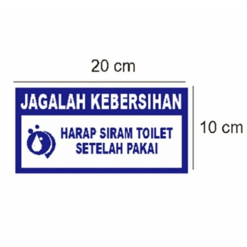 

stiker JAGALAH KEBERSIHAN sign rambu k3