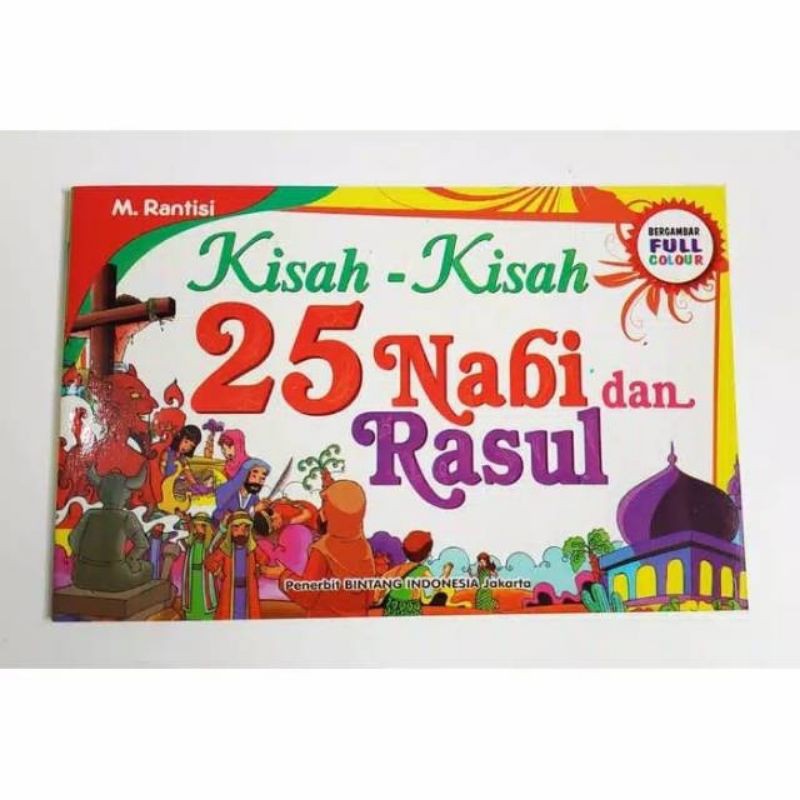 Kisah - Kisah 25 Nabi dan Rasul