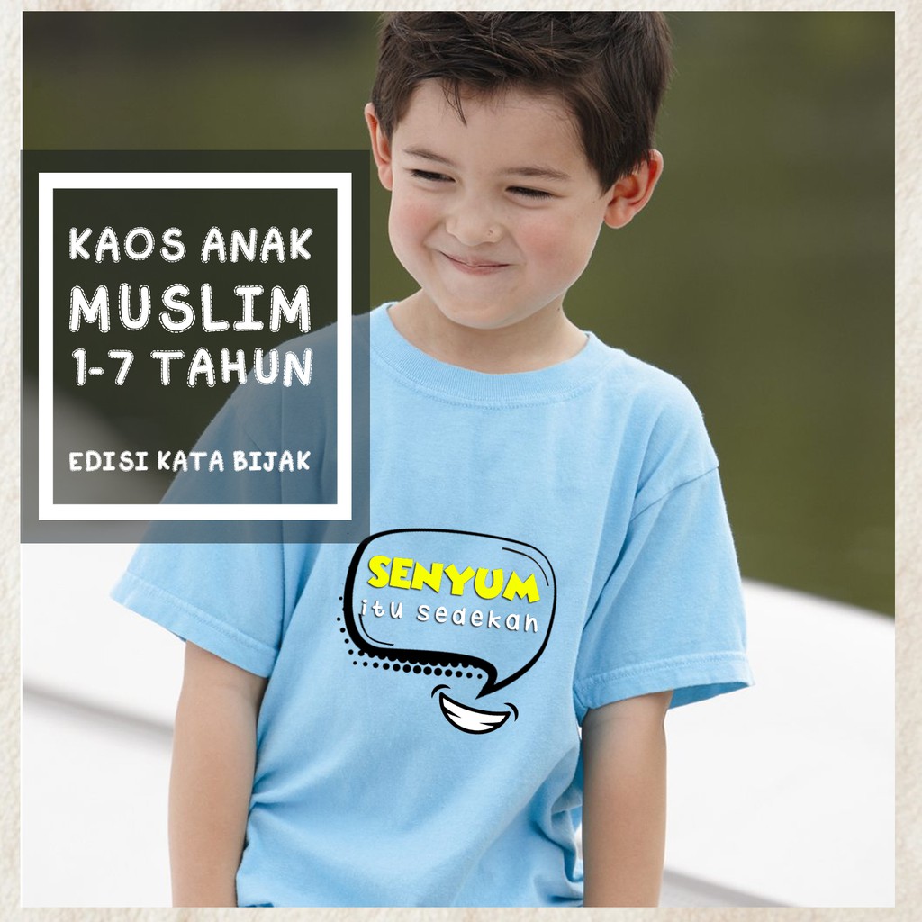 Kaos Anak Muslim 1 7 Tahun Edisi Kata Kata Bijak Shopee Indonesia
