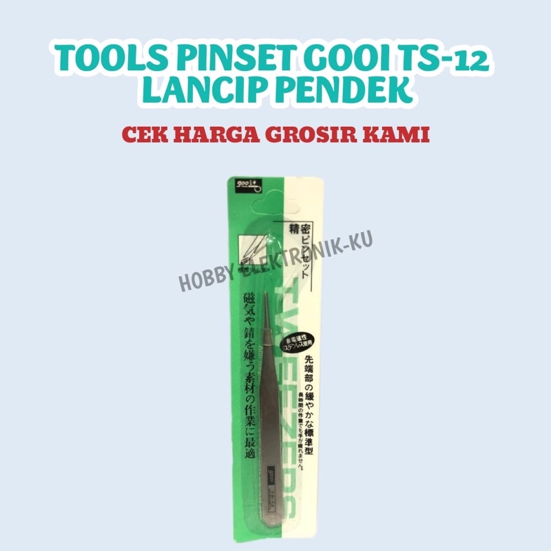 TOOLS PINSET GOOI TS12 LANCIP PENDEK