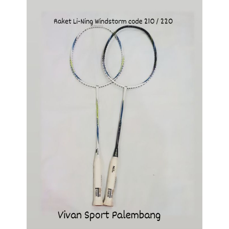 Raket Badminton Li-Ning Windstorm Code 210 / Windstorm Code 220