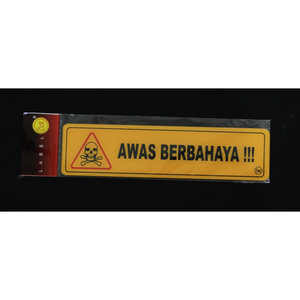 

Label Akrilik Awas Bahaya