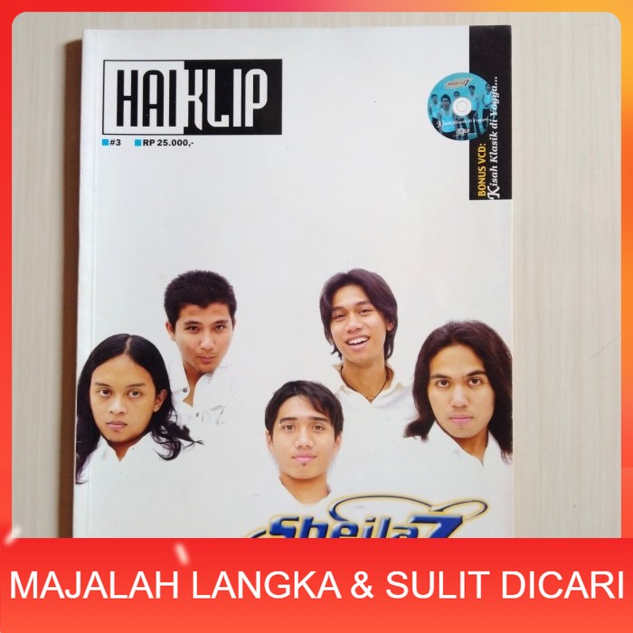 Majalah HAIKLIP No.3 Th.2002 Cover SHEILA ON 7 SO7 Langka