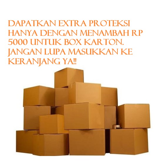 

EXTRA PACKAGING-BOX UNTUK PENGIRIMAN