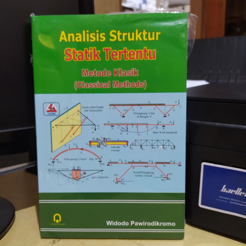 ANALISIS STRUKTUR STATIK TERTENTU METODE KLASIK