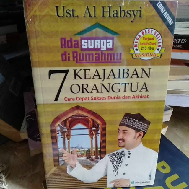Buku Ada Surga Di Rumahmu 7 Keajaiban Orang Tua Shopee Indonesia
