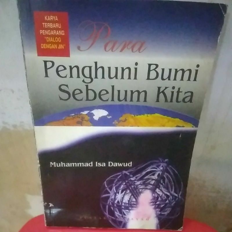 buku para penghuni Bumi sebelum kita by muhammad isa dawud