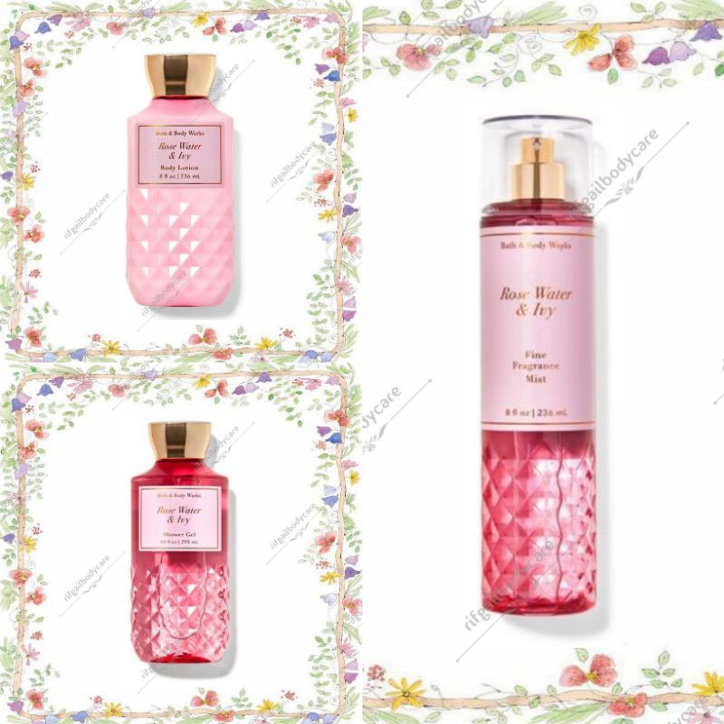 Bath and Body Works ROSE WATER IVY Collection (mist, lotion, shower gel)