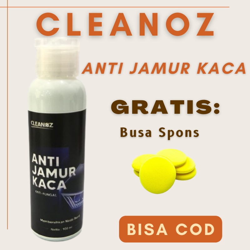 CLEANOZ Pembersih Jamur Kaca Mobil Paling Ampuh Obat Anti Jamur Kaca Kendaraan Serbaguna