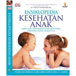 ENSIKLOPEDIA KESEHATAN ANAK | 61160270