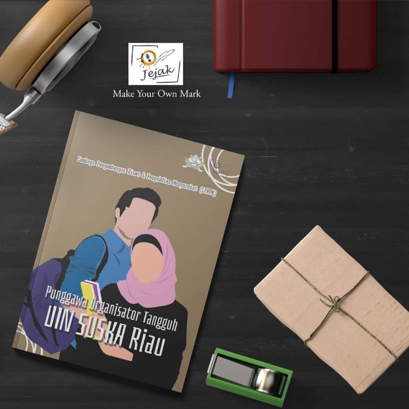 Jejak Publisher - Punggawa Organisator Tangguh UIN SUSKA Riau