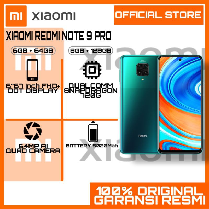 XIAOMI REDMI NOTE 9 PRO ( 6GB + 64GB & 8GB + 128GB