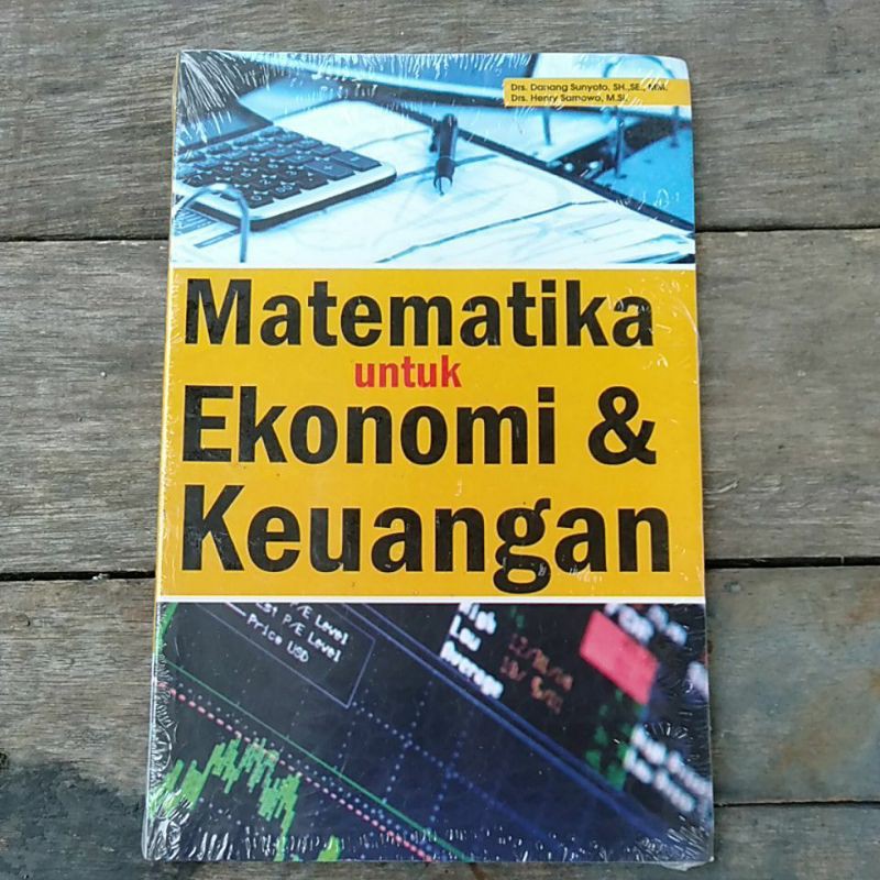 Jual Matematika Untuk Ekonomi Dan Keuangan Buku Drs Danang Sunyoto Indonesia Shopee Indonesia