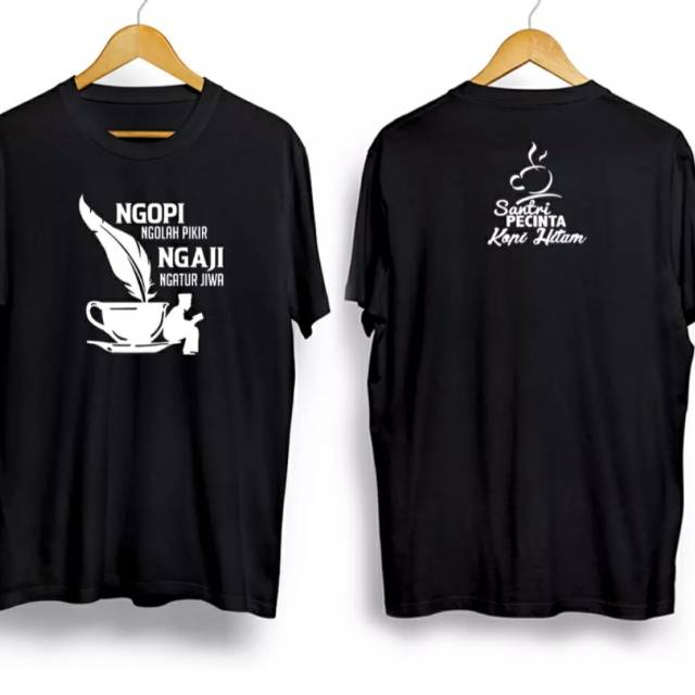 Kaos T-shirt Baju Ngopi Ngolah Pikir Ngaji Ngatur Jiwa / Kaos unik Pria Murah / Kaos Tukang Ngopi