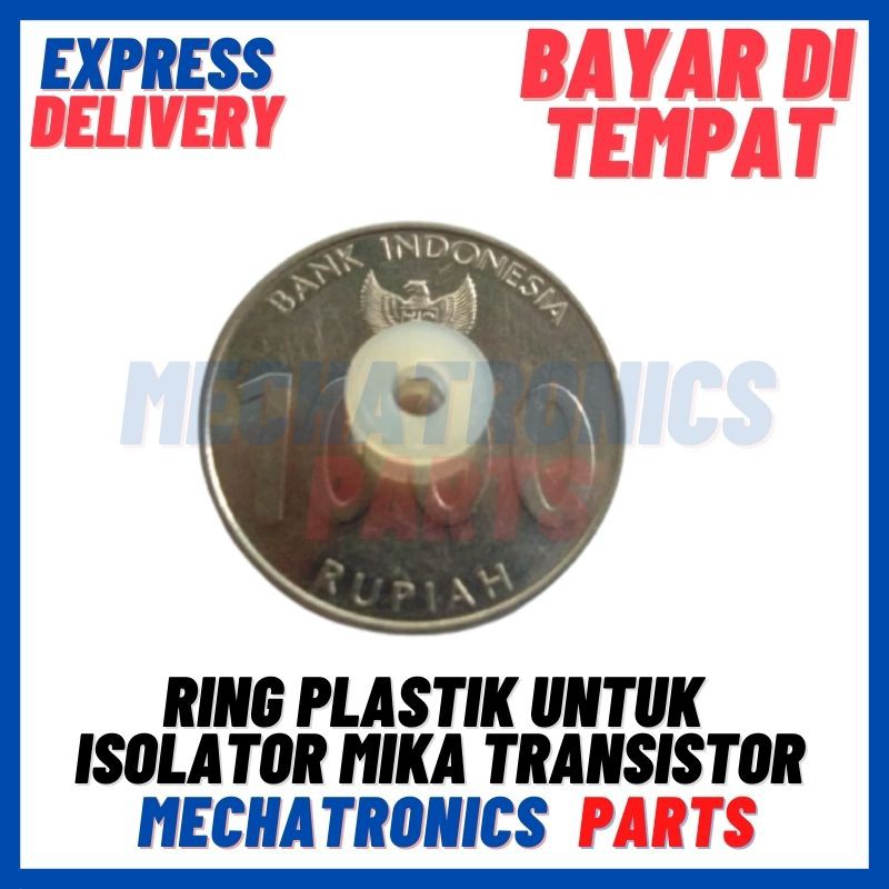 [DEV-9109] RING PLASTIK UNTUK ISOLATOR MIKA TRANSISTOR