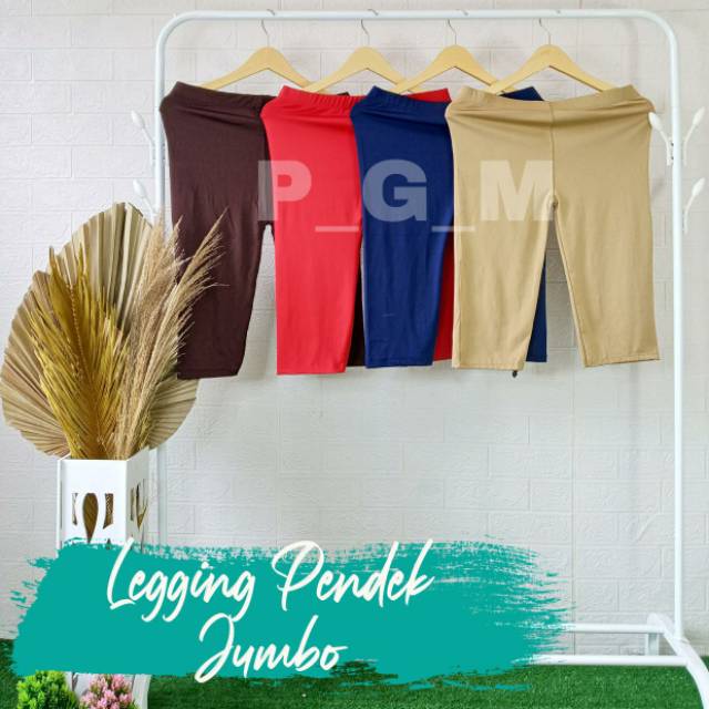 LEGGING PENDEK JUMBO BB 60-90Kg  BAHAN SPANDEK PREMIUM/CELANA WANITA/CELANA SANTAI/CELANA OLAHRAGA BISA COD