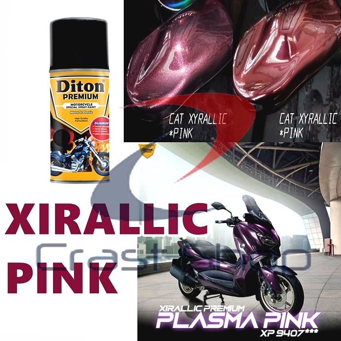 Cat Pilox Semprot Diton Premium XP 9407 Xirallic Plasma Pink 400cc Warna Merah Muda Sepeda Motor Mob