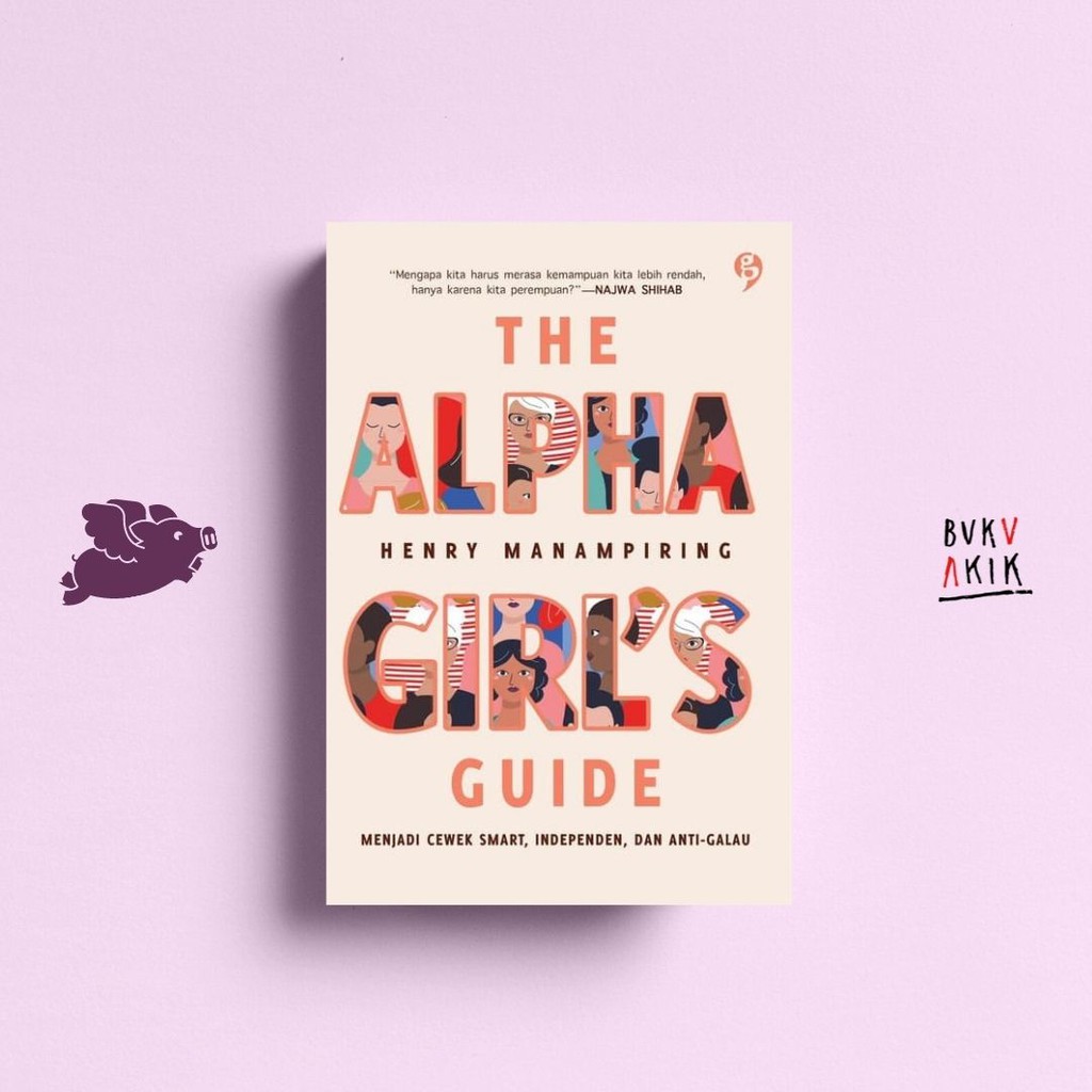 The Alpha Girl’s Guide - Henry Manampiring