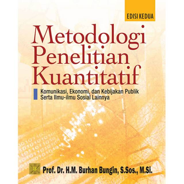 Buku Metodologi Penelitian Kuantitatif Burhan Bungin Shopee Indonesia