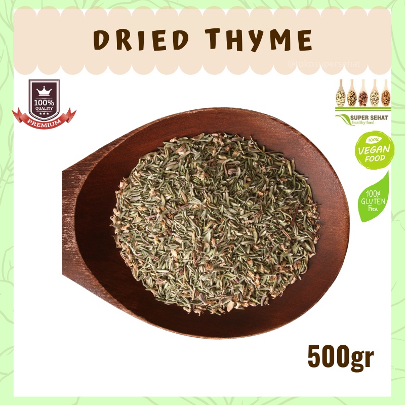 

Thyme Kering 500gr - Daun Thyme Dried tokosupersehat