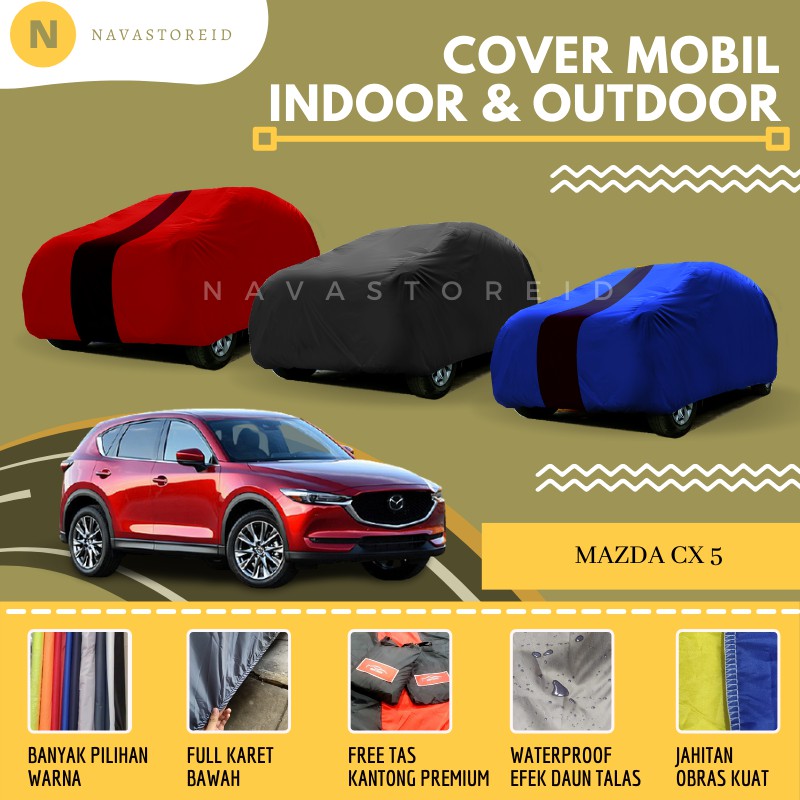 Mazda CX5 CX-5 CX 5 Cover Waterproof Premium Body Cover / Sarung Mobil Mazda CX5 CX-5 CX 5